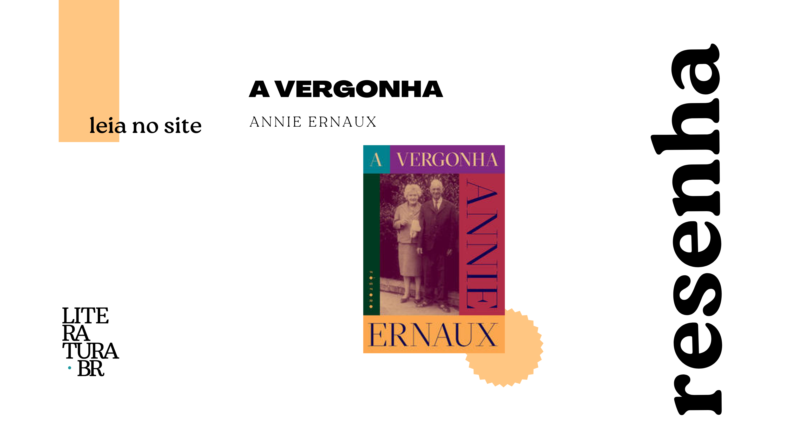 A VERGONHA - ERNAUX, ANNIE - Livraria da Tarde